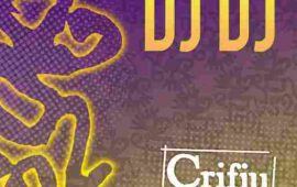 CRIFIU “DJ DJ” è il singolo del ritorno della band salentina che mescola pop, elettronica e world music