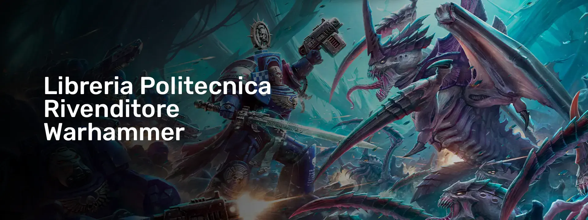 WARHAMMER Libreria Politecnica Roma rivenditore ufficiale | Libreria Politecnica Roma
