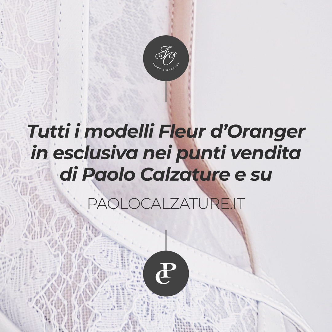 Scopri la Nuova Collezione Scarpe Sposa Fleur d'Oranger & Paolo Calzature: Raffinatezza Made in Italy