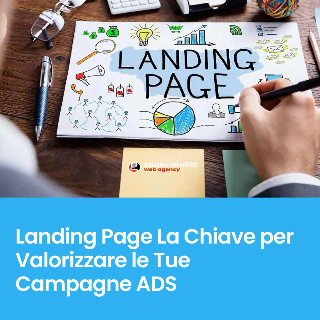 Landing Page a Roma Studio Graffiti Web Agency è il servizio ideale per chi vuole ottenere risultati tangibili dal proprio marketing digitale. La creazione