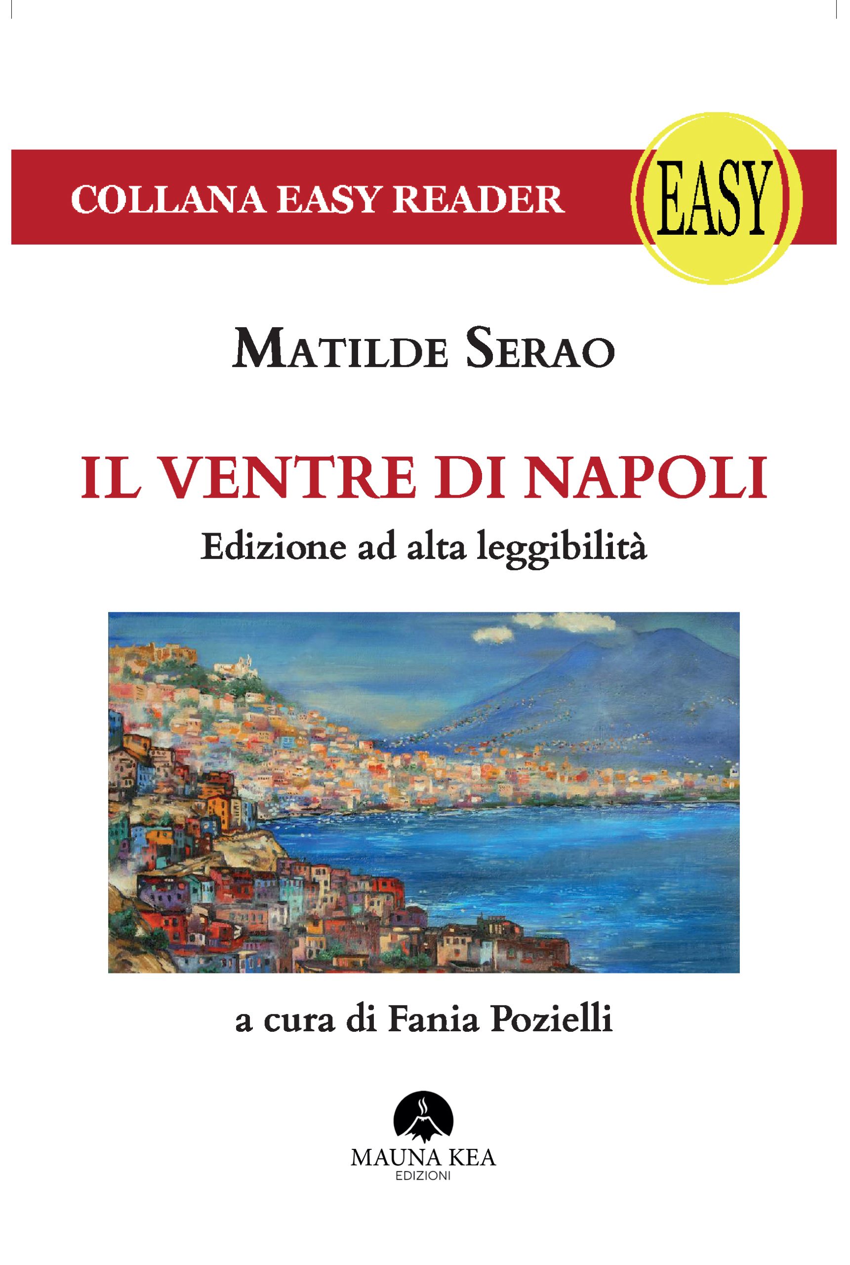 Il ventre di Napoli di Matilde Serao in alta leggibilità