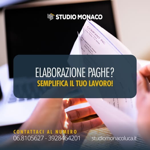 Esperto Buste Paga a Roma Studio Monaco Luca: Consulenza e Gestione Paghe per Aziende
