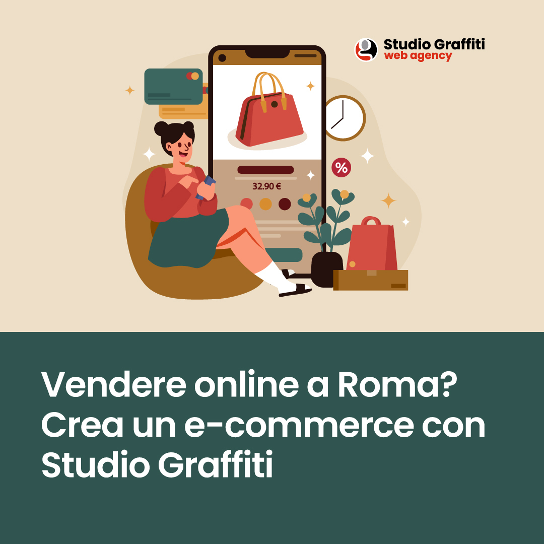 Realizzazione Siti e-commerce a Roma Studio Graffiti è la scelta giusta per chi desidera entrare nel mondo della vendita online con un progetto