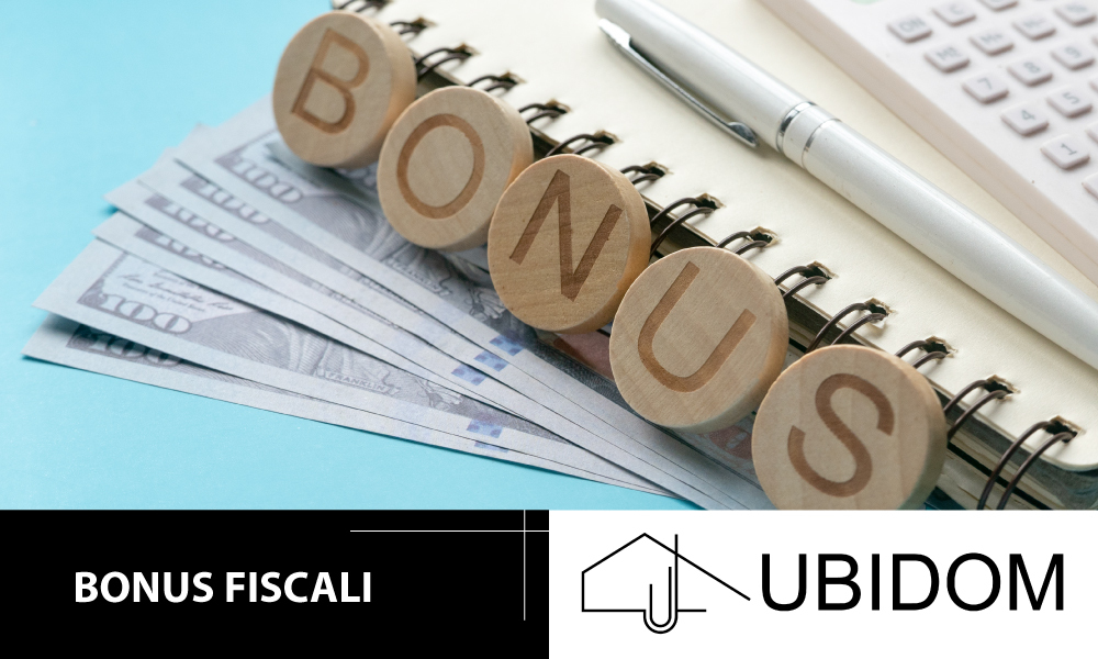 Bonus Fiscali Ristrutturazioni a Roma UBIDOM: Come Ottenerli e Chi Può Beneficiarne