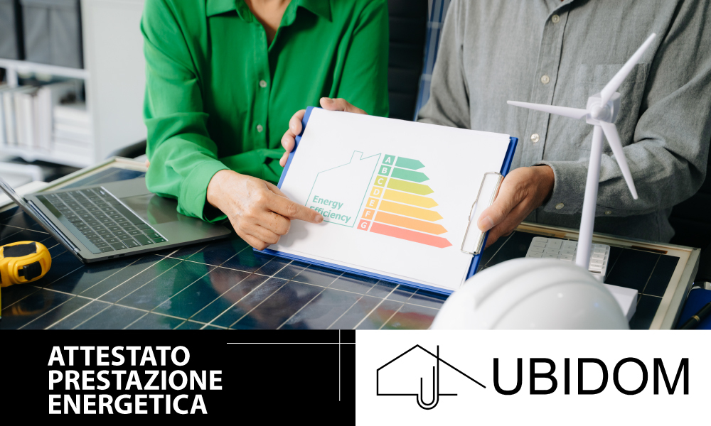 Geometra APE a Roma UBIDOM: tutto ciò che devi sapere per valorizzare il tuo immobile